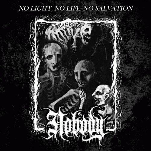 No Light, No Life, No Salvation